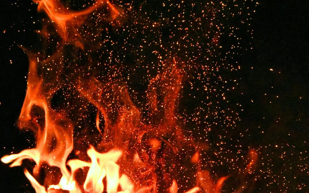 Quand le feu brûle… et que les demandes sont exaucées